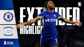 Chelsea 4-0 Preston  Highlights - EXTENDED  FA Cup 202324