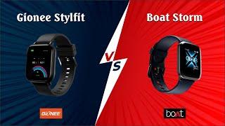 Boat Storm Smartwatch Vs Gionee Stylfit GSW6  All features compared.
