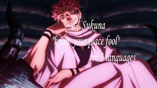 Jujutsu Kaisen Sukuna know your place fool in 3 languages