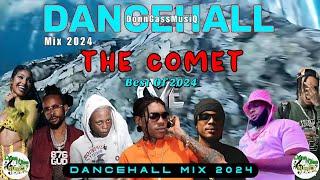 Latest Dancehall Mix 2024 THE COMET - Vybz Kartel Alkaline Intence Skippa Brysco