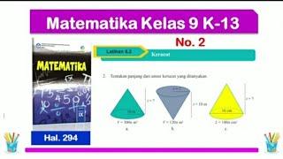 Latihan 5.2 Kerucut - Matematika Kelas 9 Bangun Ruang Sisi Lengkung - no. 2 hal. 294 - K 13