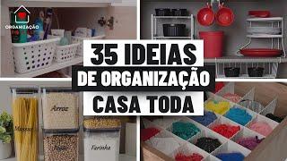 35 DICAS DE COMO ORGANIZAR A CASA TODA ORGANIZAÇÃO DA CASA