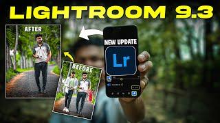 Lightroom Mobile 9.3.0 Updated New Features  Lightroom Mobile Tutorial  Nayem Pictures