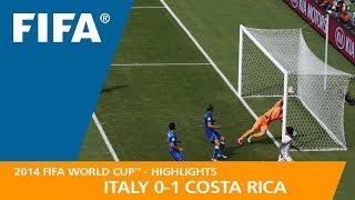 Italy v Costa Rica  2014 FIFA World Cup  Match Highlights