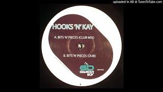 HooksnKay - BitsNPieces Club Mix HQ