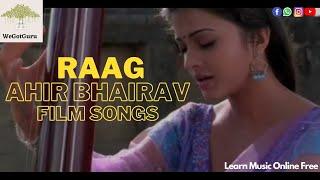 Raag Ahir Bhairav  Film Songs  WeGotGuru  Learn Music Online