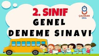 2. Sınıf Genel Deneme Sınavı 2021