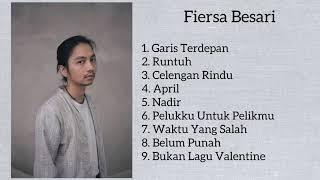 Kumpulan Lagu Fiersa Besari Terbaru 2021  Best of Fiersa Besari