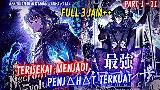 FULL 3 JAM++Terisekai Menjadi PENJ∆H∆T TERKUAT Yang Tak TerkalahkanAlur Manhwa Terbaik Terbaru