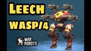 War Robots - LEECH  WASP  4. ЛИЧ ВАСП  4.