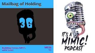 D&D  Podcast  Q&A  Platinum Greatwyrm Discussion  Building Circus NPCs with Scott
