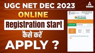 UGC NET December 2023 Form Fill Up  UGC NET Form Fill Up Started 2023