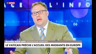 Mathieu Bock-Côté  Le Vatican soppose à lintégration et à lassimilation des migrants en Europe