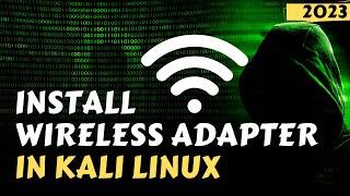 Install Wireless Adaptor in Kali Linux 2023  No wireless extensions Kali Linux