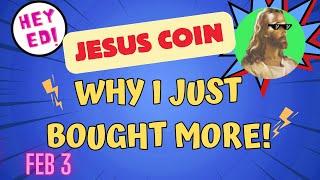 WHY I bought more JESUS COIN
