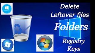 How to Remove Leftover files and folders of uninstalled Program