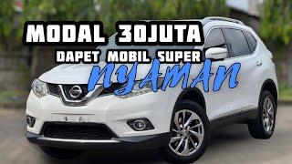 Review SINGKAT35JUTA DAPET SUV KERENXTRAIL 2.5 2014-WAJIB COBA