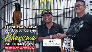  Murai Batu KHARISMA  Juara 1 1 & 3  Gk Kalah Dengan Avatar Pastol Deal 200 Juta di Kopdar SMM