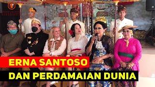 Artis Erna Santoso dan Perdamaian Dunia