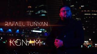 Rafael Tunyan - Kgnam  Рафаэль Тунян - Кгнам