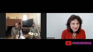 Dr. Renee Mehrra talks to Indias Sarangi Maestro Ustad Liaqat Ali Khanji & Tabla Player Rajat Posla