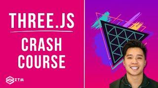 Three.js 101 Crash Course Beginner’s Guide to 3D Web Design 7 HOURS