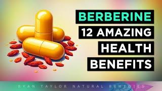 12 Amazing Benefits Of BERBERINE Natures Ozempic