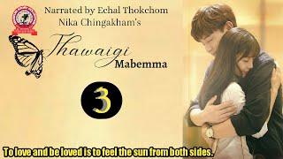 Thawaigi Mabemma 3  To love and be loved is to feel the sun from both sides.