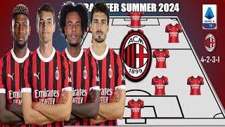 BEST LINE UP AC MILAN FEAT JOSHUA ZIRKZEE UNDER PAULO FONSECA  TRANSFER TARGETS 2024