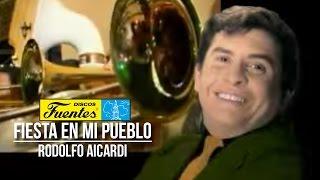 Fiesta En Mi Pueblo - Rodolfo Aicardi con Los Hispanos  Discos Fuentes