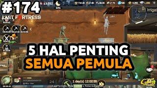 5 Hal Penting Dilakukan Untuk F2P NEW - Last Fortress Underground #174