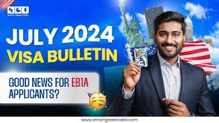 July 2024 Visa Bulletin  Good news for Indian Applicants?  Smart Green Card