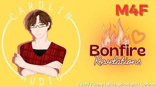 ASMR Bonfire Revelations M4F Friend to More CuteFunny