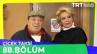 Çiçek Taksi 88. Bölüm @NostaljiTRT