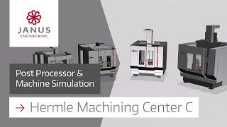 5-axis post processor and machine simulation for Hermle machining centers C  mill-turn 