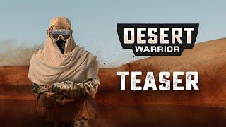 DESERT WARRIOR 2024 - Official Teaser