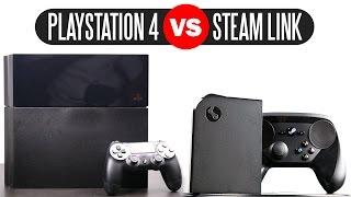 Valve Steam Link vs Sony Playstation 4