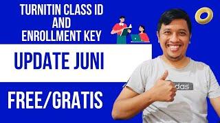 Turnitin class id and enrollment key free 2022 no repository  Terbaru 22 Juni