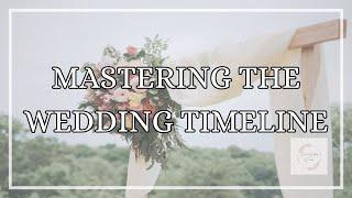 Mastering the Wedding Timeline - Dream Wedding Diaries