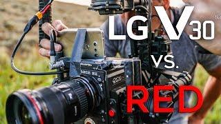 LG V30 Smartphone vs. $50000 RED Weapon - Make your Videos look like Movies