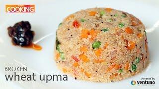 How to Broken Wheat Upma