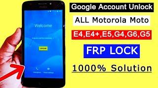 All Motorola Moto Frp Bypass  E4E4+E5G4G6G5 Google Account Bypass  Remove FRP Lock Without PC