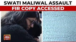 India Today Accesses F.I.R Copy Of Swati Maliwal Bibhav Kicked Me On Chest Stomach & Pelvic Area