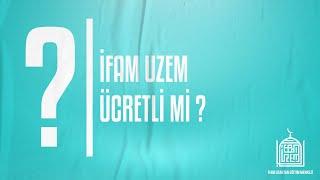 İFAM UZEM ÜCRETLİ Mİ ?