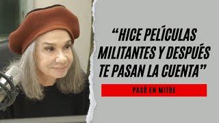 Ana María Picchio “Hice películas militantes y después te pasan la cuenta”