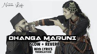 Dhagha Maruni Bhamcha Lyrics Slow + Reverb