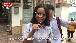 Sau buổi thi tuyển sinh lớp 10 tại TP.HCM Học sinh xin lỗi bố mẹ vì kết quả không như ý