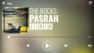 The Rocks - Pasrah Lirik