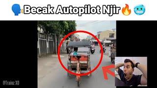 ️Bro Becak Bisa Autopilot Njir