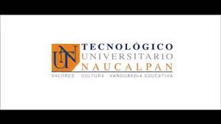 Conoce tu Tecnológico Universitario Naucalpan